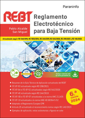 REGLAMENTO ELECTROTECNICO PARA BAJA TENSION 6.ª EDICION 2024