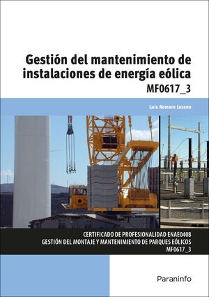 GESTIÓN DEL MANTENIMIENTO DE INSTALACIONES DE ENERGÍA EÓLICA