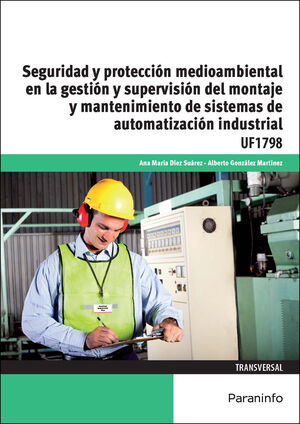 SEGURIDAD Y PROTECCION MEDIOAMBIENTAL EN LA GESTION Y SUPERVISION MONT