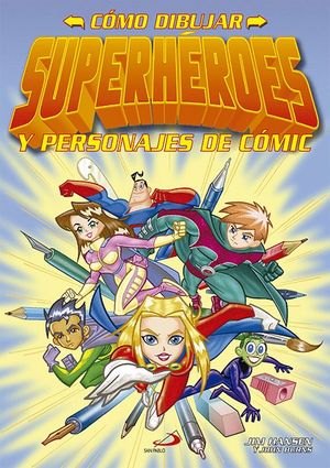 COMO DIBUJAR SUPERHEROES Y PERSONAJES DE COMIC