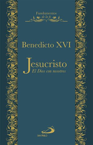 JESUCRISTO. EL DIOS CON NOSOTROS