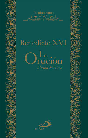 LA ORACIÓN ALIENTO DEL ALMA