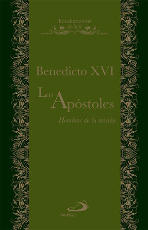 APOSTOLES. HOMBRES DE LA MISION