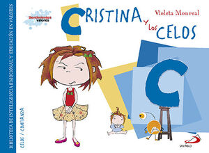 CRISTINA Y LOS CELOS -SENTIMIENTOS Y VALORES-