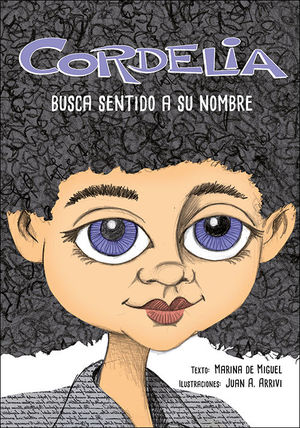 CORDELIA. BUSCA SENTIDO A SU NOMBRE