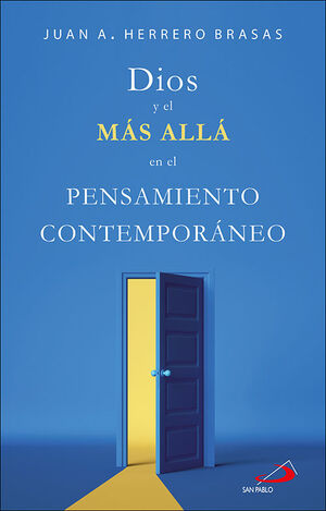 DIOS Y EL MÁS ALLÁ EN EL PENSAMIENTO CONTEMPORÁNEO