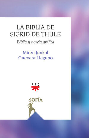 BIBLIA DE SIGRID DE THULE, LA