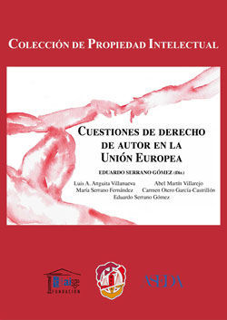 CUESTIONES DE DERECHO DE AUTOR EN LA UNION EUROPEA