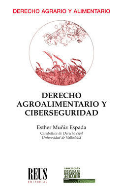 DERECHO AGROALIMENTARIO Y CIBERSEGURIDAD