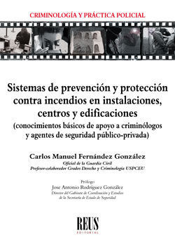 SISTEMAS DE PREVENCIÓN Y PROTECCIÓN CONTRA INCENDIOS EN INSTALACIONES, CENTROS Y