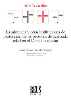 LA ASISTENCIA Y OTRAS INSTITUCIONES DE PROTECCIÓN DE LAS PERSONAS DE AVANZADA ED