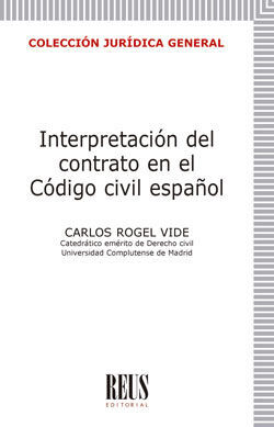 INTERPRETACIÓN DEL CONTRATO EN EL CÓDIGO CIVIL