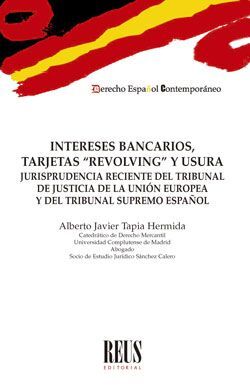 INTERESES BANCARIOS, TARJETAS ´REVOLVING´ Y USURA