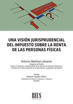 VISIÓN JURISPRUDENCIAL DEL IMPUESTO SOBRE LA RENTA DE LAS PERSONAS FÍSICAS