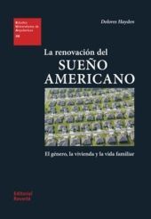RENOVACIÓN DEL SUEÑO AMERICANO, LA