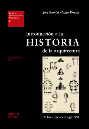 INTRODUCCION A LA HISTORIA DE LA ARQUITECTURA 2 ED