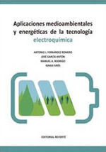 APLICACIONES MEDIOAMBIENTALES Y ENERGETICAS DE LA TECNOLOGIA ELECTRO