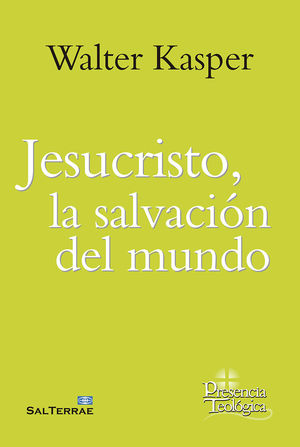JESUCRISTO, LA SALVACIÓN DEL MUNDO (OBRA COMPLETA VOLUMEN 9)