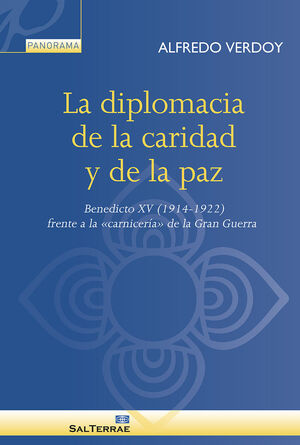 LA DIPLOMACIA DE LA CARIDAD Y DE LA PAZ