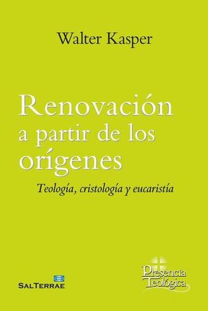 RENOVACION A PARTIR DE LOS ORIGENES