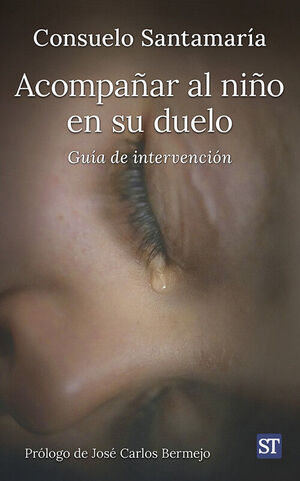 ACOMPAÑAR AL NIÑO EN SU DUELO