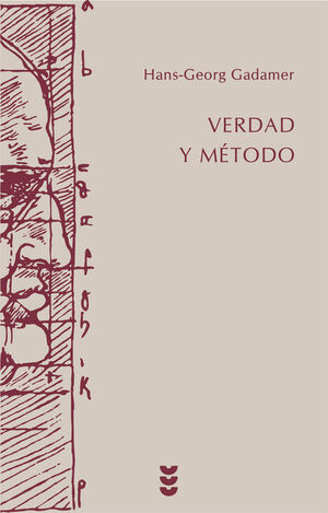 VERDAD Y MÉTODO: T.1