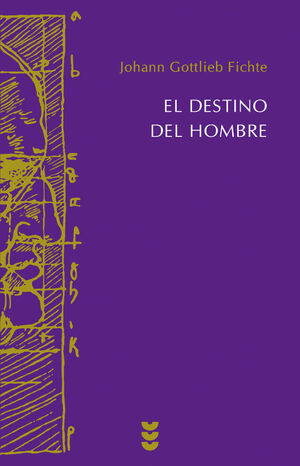 EL DESTINO DEL HOMBRE