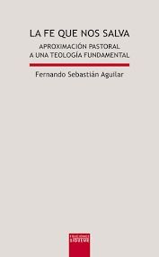 LA FE QUE NOS SALVA