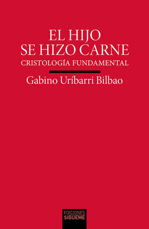 HIJO SE HIZO CARNE, EL