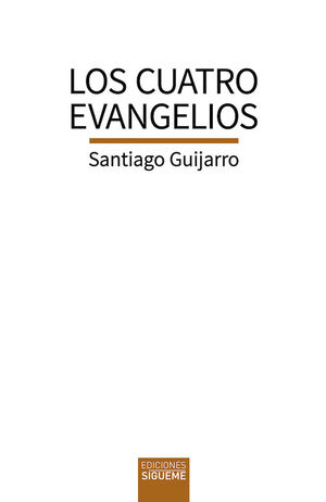 LOS CUATRO EVANGELIOS