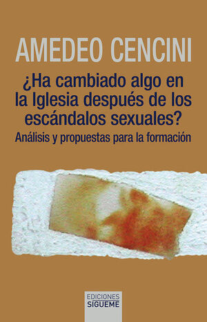 ¿HA CAMBIADO ALGO EN LA IGLESIA DESPUÉS DE LOS ESCÁNDALOS SEXUALES?