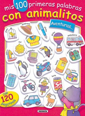 AVENTURAS. MIS 100 PRIMERAS PALABRAS CON ANIMALITOS