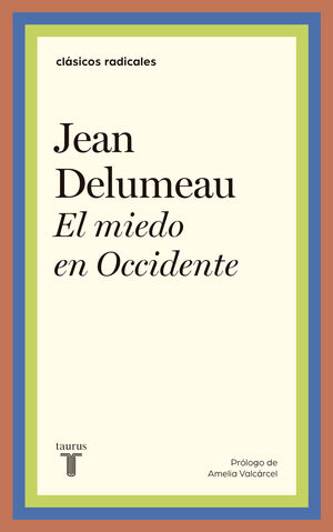 MIEDO EN OCCIDENTE, EL