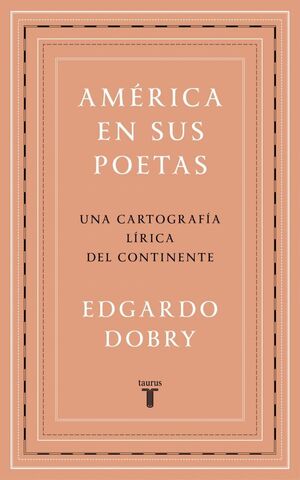 AMÉRICA EN SUS POETAS. UNA CARTOGRAFÍA LÍRICA DEL CONTINENTE