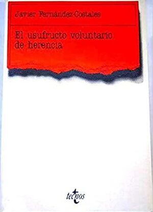 EL USUFRUCTO VOLUNTARIO