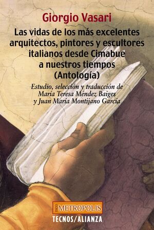 LAS VIDAS DE LOS MAS EXCELENTES ARQUITECTOS PINTORES Y ESCULTORES ITAL