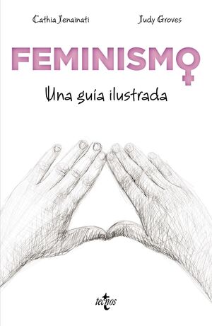 FEMINISMO. UNA GUIA ILUSTRADA