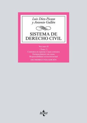 SISTEMA DE DERECHO CIVIL VOLUMEN II (TOMO 2) CONTRATOS EN ESPECIAL. CUASI CONTRATOS. ENRIQUECIMIENTO SIN
