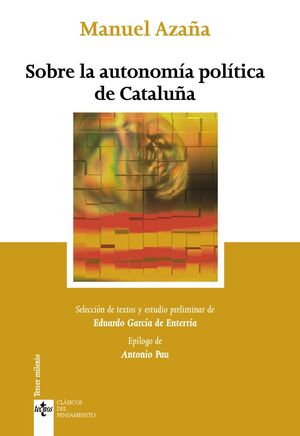 SOBRE LA AUTONOMÍA POLÍTICA DE CATALUÑA