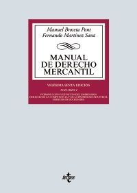 MANUAL DE DERECHO MERCANTIL VOL I. 20ª EDIC. (2019)INTRODUCCION Y ESTATUTO DEL EMPRESARIO.DERECHO DE LA COMPETENCIA Y DE LA PROPIEDAD INDUSTRIAL.DERECHO DE SOCIEDADES