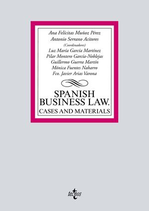 SPANISH BUSINESS LAW: CASES & MATERIALS