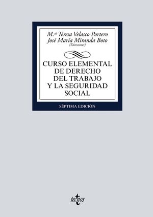 CURSO ELEMENTAL DE DERECHO DEL TRABAJO Y LA SEGURIDAD SOCIAL