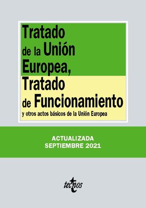 TRATADO DE LA UNION EUROPEA, TRATADO DE FUNCIONAMIENTO