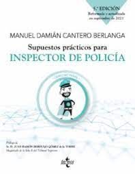 SUPUESTOS PRÁCTICOS PARA INSPECTOR DE POLICÍA