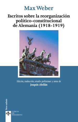 ESCRITOS SOBRE LA REORGANIZACION POLITICO-CONSTITUCIONAL DE ALEMANIA