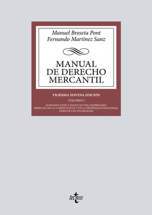 MANUAL DE DERECHO MERCANTIL.VOL. I.