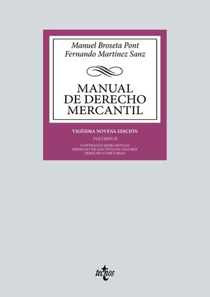 MANUAL DE DERECHO MERCANTIL VOL. II