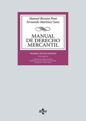 MANUAL DE DERECHO MERCANTIL VOL. II