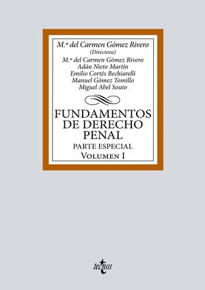 FUNDAMENTOS DE DERECHO PENAL. VOLUMEN I. PARTE ESPECIAL