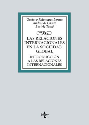 LAS RELACIONES INTERNACIONALES EN LA SOCIEDAD GLOBAL